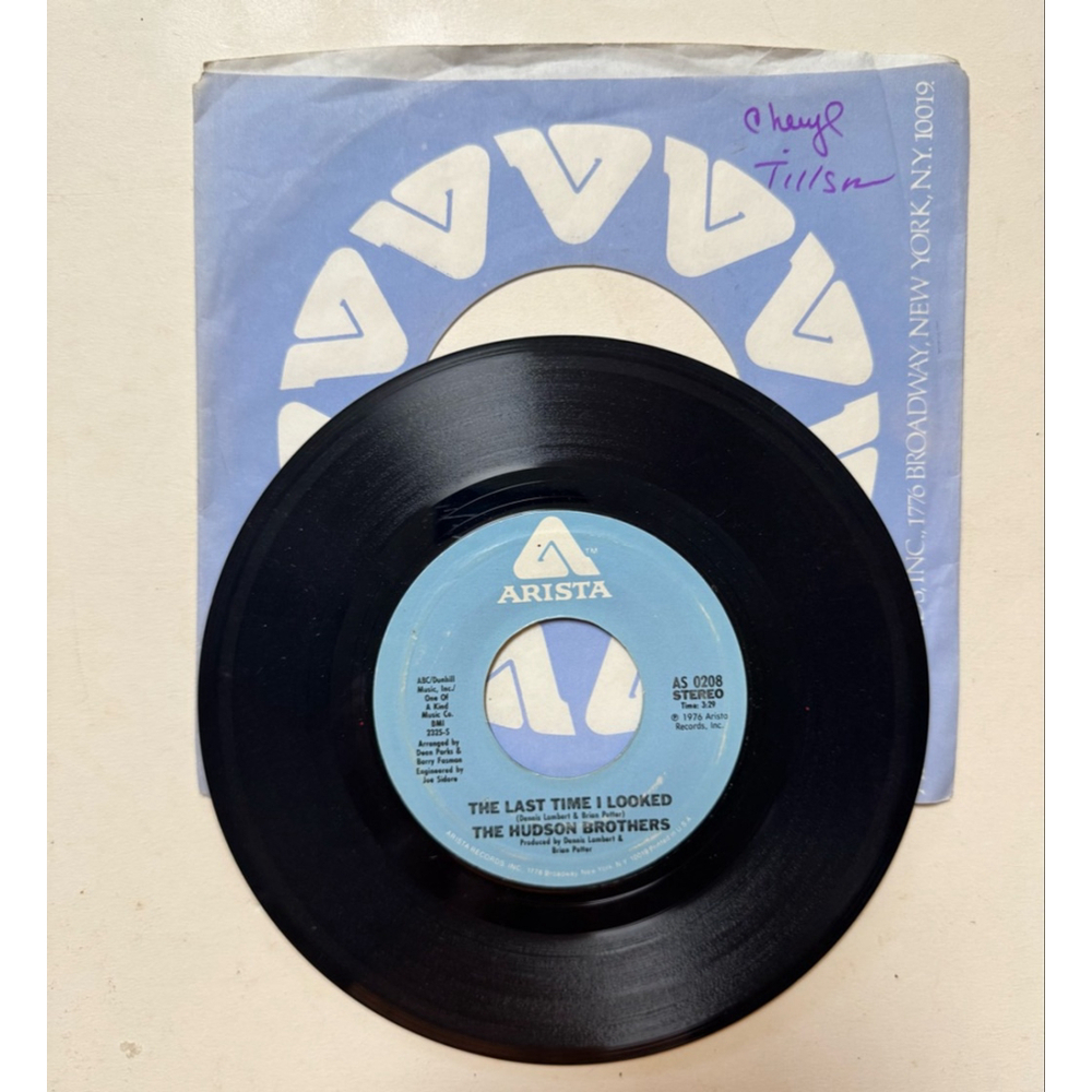 1976 Arista Records 45 RPM The Hudson Brothers “The Last Time I Looked”